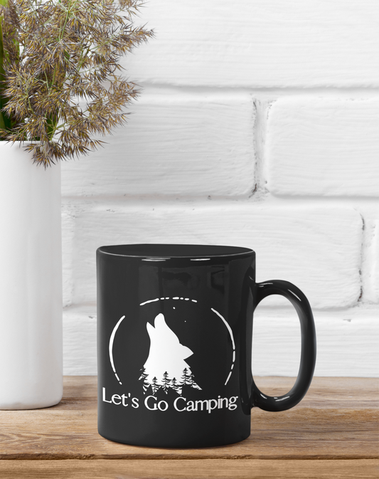 Let's Go Trailing Where Wolves are Howling Black Mug [11oz]