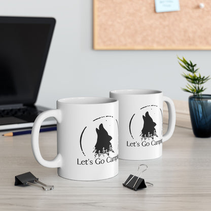 Let's Go Trailing Where Wolves are Howling White Mug [11oz]